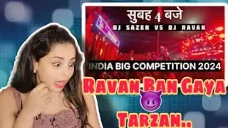 Dj Sarzen Vs Dj Ravan | Competition Haridwar 2024 | Ravan Ka Tarzen Ban Gaya ? | Reaction
