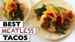 How to Make VEGAN & VEGETARIAN TACOS | 2 Easy Meat Free Recipes | Cheap & Low Calorie Meals