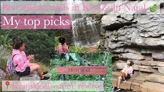 Best hiking trails in KwaZulu Natal | My top picks | South African YouTuber 🇿🇦