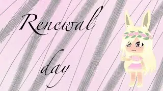 Renewal day