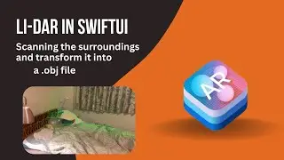 SwiftUI Lidar Scanning and File Export w/ ARKit pt. 1