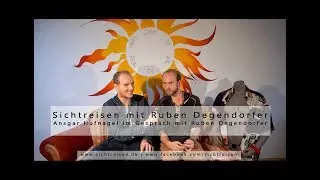Sichtreisen mit Ruben Degendorfer