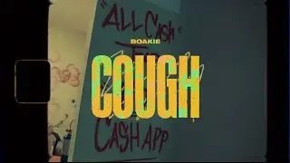 Boakie - Cough ( @WetheShooters Exclusive )