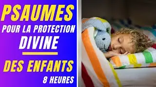 versets bibliques pour la protection divine des enfants