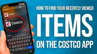 Как найти недавно просмотренные товары в приложении Costco: краткое руководство!