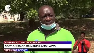 Kenyans suffering Historical Land Injustices #LandCommission #LandInjustice #HistoricalInjustice