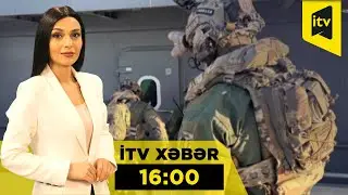 İTV Xəbər | 04.02.2026 | 16:00