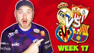 LA LIGA WEEK 17 PREDICTIONS & TIPS [CRAZY WEEK OF FIXTURES!]