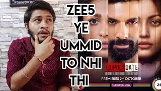 Expiry Date Web Series | All Episodes Review | Expiry Date Zee5 Web Series All Episodes |