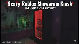 Играю в СТРАШНЫЙ КИОСК С ШАУРМОЙ | Андриана Стар #andriana #roblox #shawarma