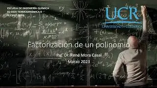 Factorización de un polinomio (UCR, 3-3-2023)