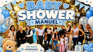 Baby shower de mi hermano Manuel🍼