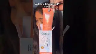 Let&rsquo;s talk about Foxtale Sunscreen Primer With SPF 50 PA ++++ #foxtaleskin @FoxtaleSkin  #ad