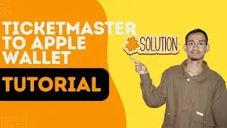 Ticketmaster to Apple Wallet Tutorial: Easy Guide / Ticketmaster iPhone Tips