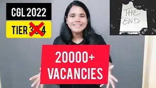 Itni Khushi! 😁😁SSC CGL 2022 Notification with 20000 vacancies!😲 Tier 3 ❌ Tier 4 ❌