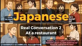 Everyday Japanese Real Conversation part 2 