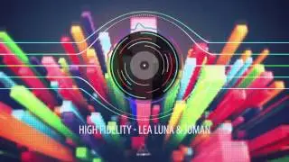 High Fidelity - Lea Luna & Joman