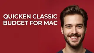 Quicken Classic Budget For Mac - UPDATED!