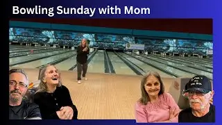 Bowling with Mom! Bowling Fail or Genius Move?