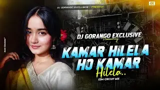 KAMAR HILELA | EDM VIBRATION MIX | DJ GORANGO EXCLUSIVE 🔥