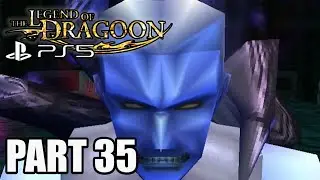 The Legend of Dragoon PS5 100% Walkthrough Part 35 | Death City Mayfil