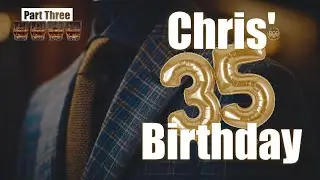 Custom Suit and Whiskey Flight | Chris' 35th Birthday Part 3 | OMJ Clothing