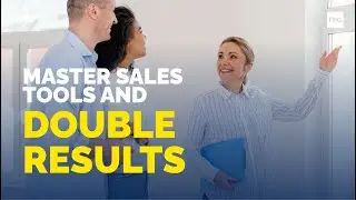 Master Sales Tools and Double Results | New Home Sales Training Reviews | FPG