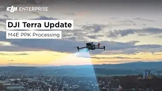 DJI Terra Update: Unlock Centimeter-Level Accuracy with PPK Processing