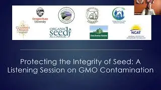 Protecting the Integrity of Seed: A Listening Session on GMO Contamination