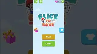 slice to save all levels gameplay  #level20