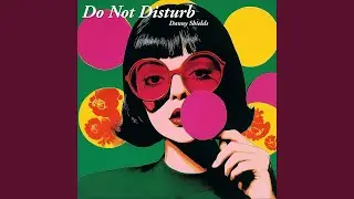 Do Not Disturb