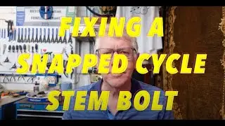 How to fix a snapped cycle stem bolt - In the workshop with Jules and Simon