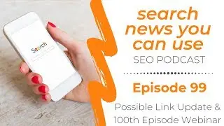 Possible Link Related Algorithm Update, Analytics for AMP Stories, and More SEO Tips & Tricks
