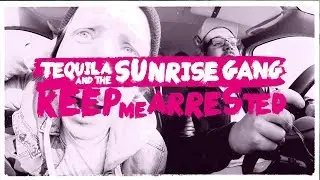 ON! (aka. Tequila & The Sunrise Gang) - Keep Me Arrested - official music video