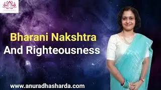 Bharani Nakshatra and righteousness | Bharani nakshtra in birth horoscope | Moon in Bharani nakshtra