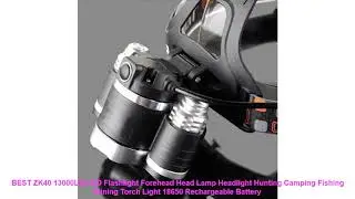 BEST ZK40 13000LM LED Flashlight Forehead Head Lamp Headlight Hunting