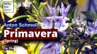 Anton Schmoll: Primavera Op 39a