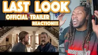 Last Looks Official Trailer Reaction!!!