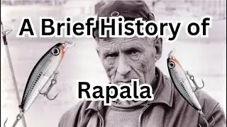 A brief history and creation of the Rapala fishing lure.