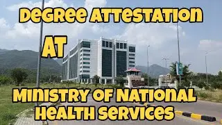How to attest your documents from ministry of National Health service | Full procedure
