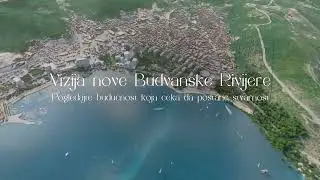MK Group: Vizija nove Budvanske Rivijere