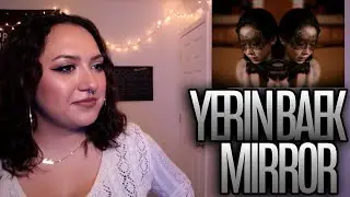 Реакция на клип Йерин Бэк &laquo;MIRROR&raquo;