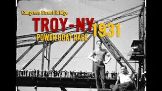 Power boat race, Congress Street Bridge Troy, Ny 1931