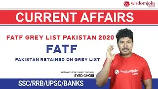 Pakistan retained on grey list of FATF - FATF Grey List Pakistan 2020 @Wisdom jobs