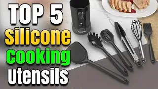 Best Silicone Cooking Utensils For Nonstick Cookware Dishwasher Safe