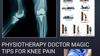 knee pain treatment l arthritis of knee l physiotherapy magic for knee pain l knee ka dard gayab