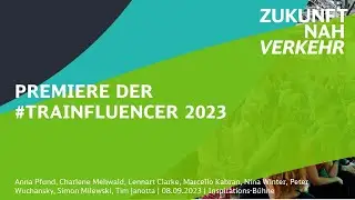Premiere der #Trainfluencer 2023 // #ZNV23
