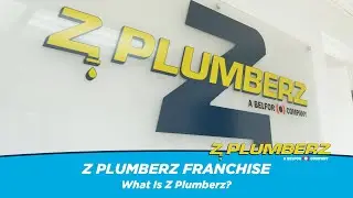 Z PLUMBERZ Franchise: What Is Z PLUMBERZ?