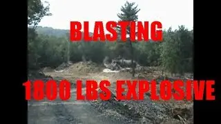 Blasting With 1800 Pounds Of Explosives   Engineering Job   2009