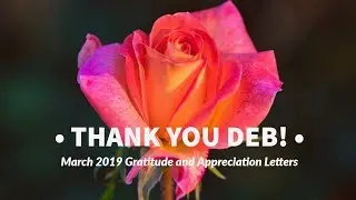 Kudos and Thank Yous to Relationship Expert Deborrah Cooper (March 2019)